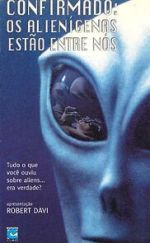 Watch Confirmation: The Hard Evidence of Aliens Among Us? Primewire