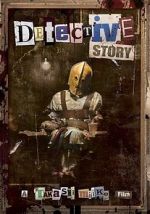 Watch Detective Story Primewire