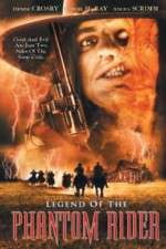 Watch Legend of the Phantom Rider Primewire
