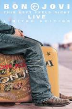 Watch Bon Jovi This Left Feels Right - Live Primewire