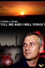 Watch Tell Me and I Will Forget Primewire