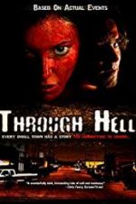 Watch Through Hell Primewire