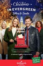 Watch Christmas in Evergreen: Letters to Santa Primewire