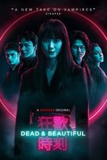 Watch Dead & Beautiful Primewire