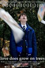 Watch Love Does Grow on Trees Primewire