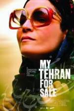 Watch My Tehran for Sale Primewire