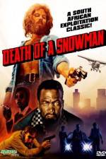 Watch Death of a Snowman Primewire