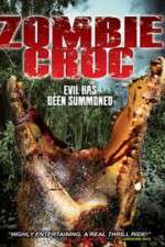 Watch A Zombie Croc: Evil Has Been Summoned Primewire