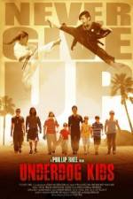 Watch Underdog Kids Primewire