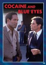Watch Cocaine and Blue Eyes Primewire