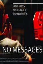 Watch No Messages Primewire
