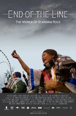 Watch End of the Line: The Women of Standing Rock Primewire