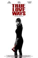 Watch True Love Ways Primewire