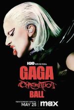 Watch Gaga Chromatica Ball Primewire