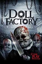 Watch Doll Factory Primewire