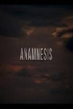Watch Anamnesis Primewire