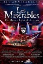 Watch Les Miserables 25th Anniversary Concert Primewire
