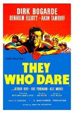 Watch They Who Dare Primewire