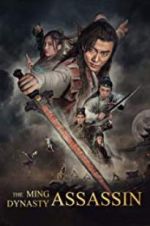 Watch The Ming Dynasty Assassin Primewire