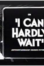 Watch I Can Hardly Wait Primewire