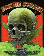 Watch Zombie Strain Primewire