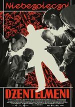 Watch Dangerous Men Primewire