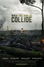 Watch When Two Worlds Collide Primewire
