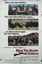 Watch Bless the Beasts & Children Primewire
