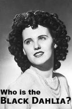 Watch Who Is the Black Dahlia Primewire
