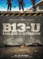 Watch District 13: Ultimatum Primewire