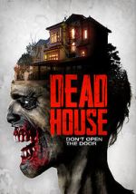 Watch Dead House Primewire