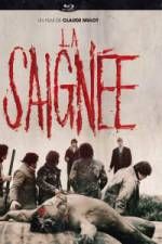 Watch La saigne Primewire