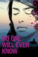 Watch No One Will Ever Know Primewire