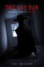 Watch The Hat Man: Documented Cases of Pure Evil Primewire