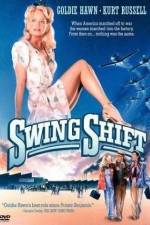 Watch Swing Shift Primewire