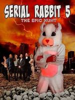 Watch Serial Rabbit V: The Epic Hunt Primewire