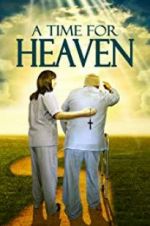 Watch A Time for Heaven Primewire