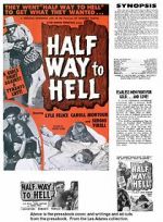 Watch Half Way to Hell Primewire
