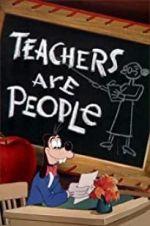 Watch Teachers Are People Primewire