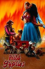 Watch Wild Gypsies Primewire