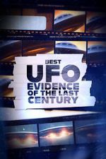 Watch Best UFO Evidence of the Last Century Primewire