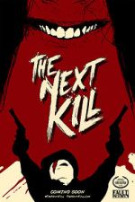 Watch The Next Kill Primewire