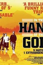 Watch In the Hands of the Gods Primewire