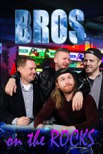 Watch BROS. On The Rocks Primewire