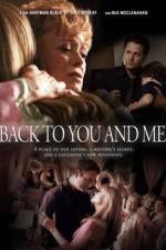 Watch Back to You and Me Primewire