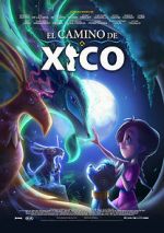 Watch Xico\'s Journey Primewire