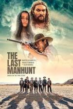 Watch The Last Manhunt Primewire