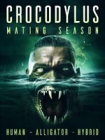 Watch Crocodylus: Mating Season Primewire