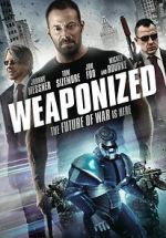Watch WEAPONiZED Primewire