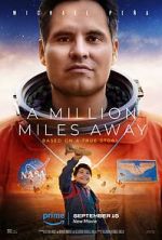 Watch A Million Miles Away Primewire